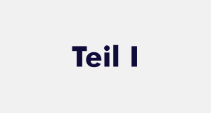 Teil I